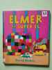 elmer et super el. Duval Elisabeth  McKee David