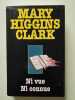 Ni vue ni connue. Mary Higgins Clark