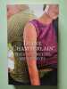 Tous nos petits mensonges. Diane Chamberlain