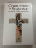 Corruption & Scandale au sein de l'&Eacute;glise am&eacute;ricaine. Randall Radic