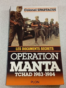 Les documents secrets : Opération Manta Tchad 1983-1984