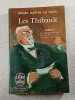 Les Thibault. ROGER MARTIN DU GARD
