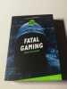 Fatal Gaming. Christian Grenier