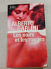 Les noirs et les rouges. Alberto Garlini