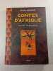 Contes d'Afrique. Henri Gougaud