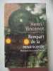 Rempart de la mis&eacute;ricorde. Henri Vincenot