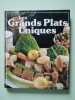 Les Grands plats uniques. VERGNES MARIE-BLANCHE