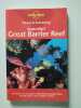 Australia's Great Barrier Reef (Lonely Planet Diving and Snorkeling Guides). Zell Len
