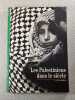 Les Palestiniens dans le si&egrave;cle. Elias Sanbar