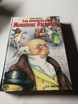 Les aventures de Monsieur Pickwick. Charles Dickens