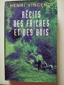 Récits des friches et des bois