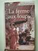 La ferme aux loups. Jean-Paul Laurent