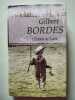 L'Enfant de Loire. Gilbert Bordes