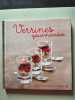 Verrines gourmandes. Martine Lizambard