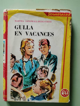 Gulla en vacances. Martha Sandwall-Bergström
