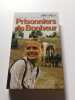 Prisonniers du Bonheur. JANET DAILEY