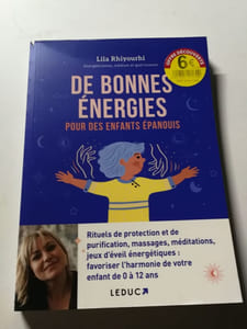 De bonnes énergies pour des enfants épanouis