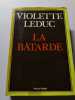 La Batarde. Violette Leduc