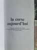 La Corse aujourd'hui. Myl&egrave;ne R&eacute;my
