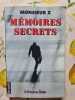 M&eacute;moires secrets. Monsieur X