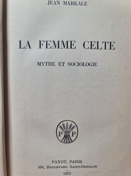 La femme celte. Jean Markale