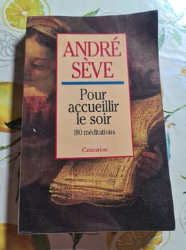 Pour accueillir le soir. André Sève