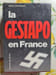 La Gestapo en France. MARCEL HASQUENOPH