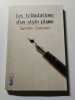 Les tribulations d'un stylo plume. Gwladys Constant