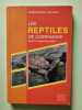 Les reptiles de compagnie : Guide complet du ma&icirc;tre. Jean Gauvin