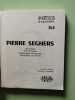 Pierre Seghers par l'auteur. Pierre Seghers