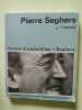 Pierre Seghers par l'auteur. Pierre Seghers