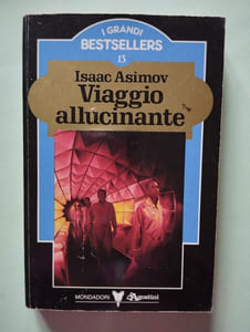 Viaggio allucinante