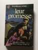 Leur promesse. Danielle Steel