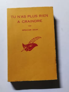 Tu n'as plus rien à craindre