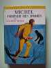 Michel poursuit des ombres. Georges Bayard