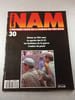 Nam Sp&eacute;cial : L'histoire v&eacute;cue de la guerre du Viet-Nam n&deg;30. 