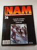 Sp&eacute;cial Nam n&deg;26: L'histoire v&eacute;cue de la guerre du Viet-Nam. 