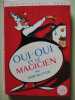 Oui Oui et le magicien. Enid Blyton