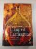 L'Esprit de l'armagnac. Fr&eacute;d&eacute;ric Lebel