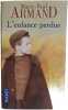 L'enfance perdue. Marie-Paul Armand