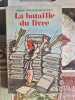La bataille du livre. Antoine Spire / Jean-Pierre Viala