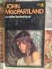 La vir&eacute;e fantastique. John MacPartland
