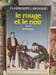 Le rouge et le noir. Stendhal