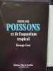Guide des poissons et de l'aquarium tropical. George Cust
