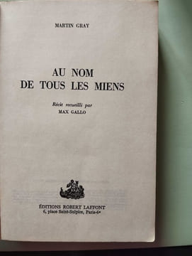 Au nom de tous les miens. Martin Gray