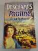 Pauline de sa jeunesse. Fanny Deschamps