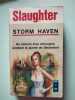 Storm Haven. Slaughter