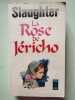 La Rose de Jericho. Slaughter