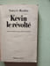 Kevin Le Revolte. Hayden Torey