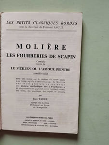 Les Fourberies de Scapin ; Le Sicilien ou l'Amour peintre